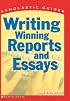 Scholastic Guide: Writing Winning Reports And Essays (Scholastic Guide)