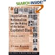 Imperialism, Nationalism and the Making of the Indian Capitalist Class, 1920-1947 (SAGE Series in Modern Indian History) by  Aditya Mukherjee