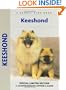 Keeshond: A Comprehensive Owner's Guide