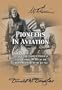 Pioneers In Aviation