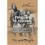 Pioneers In Aviation