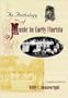 An Anthology of Music in Early Florida