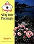 Selling Nature Photographs (How to Photograph)