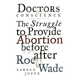Doctors of Conscience