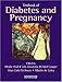 Textbook of Diabetes and Pregnancy