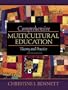 Comprehensive Multicultural Education: Theory and Practice (6th Edition)