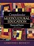 Comprehensive Multicultural Education: Theory and Practice (6th Edition)