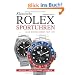 Rolex Sportuhren: Alle Modelle seit 1952