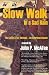 Book Slow Walk in a Sad Rain: The Catch-22 of Vietnam