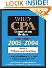 Wiley CPA Examination Review, Volume 2, Problems and Solutions, 30th Edition, 2003-2004