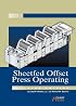Sheetfed Offset Press Operating