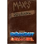 Max's Journal: The Adventures of Shark Boy and Lava Girl (Shark Boy and Lava Girl... by Alex Toader