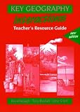 Key Geography - New Interactions Teacher's Resource Guide with CD ROM: New Interactions (Key Geography)