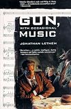 Gun, With Occasional Music: A Novel