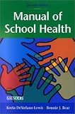 Manual of School Health
