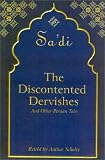 Discontented Dervishes: And Other Persian Tales