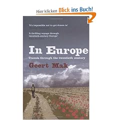 In Europe: Travels Through the Twentieth Century