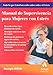 Books : Manual de supervivencia para mujeres con estres