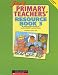 Primary Teachers' Resource: Photocopiable Actvities for Teaching English to Children: Body, Free Time, Holidays Book 3 (Junior English Timesavers): Photocopiable ... Holidays Book 3 (Junior English Timesavers)