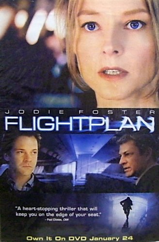 Flightplan Poster~ Jodie Foster~ Rare DVD Release Poster!!~ Approx 24 x 36