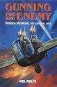 Gunning for the Enemy: Wallace McIntosh, DFC and Bar, DFM