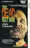 The Dead Next Door [VHS] [1989]