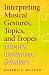 Interpreting Musical Gestures, Topics, and Tropes: Mozart, Beethoven, Schubert (Musical Meaning and Interpretation)