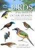 Birds of the Indian Ocean Islands: Madagascar, Mauritius, Réunion, Rodrigues, Seychelles and the Comoros