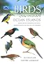 Birds of the Indian Ocean Islands: Madagascar, Mauritius, R�union, Rodrigues, Seychelles and the Comoros
