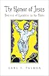 The Humor of Jesus: Sources of Laughter in the Bible