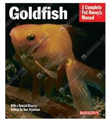 Barrons Books Goldfish Pet Owner Manual