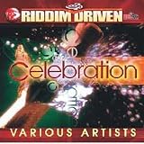 Celebration - Riddim Driven