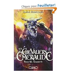 Les Chevaliers d'Emeraude, Tome 12 : Irianeth