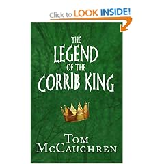 The Legend of the Corrib King (Tom McCaughren's Legends)