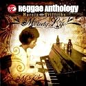 Melody Life: Reggae Anthology