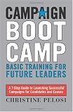 Campaign Boot Camp: Basic Training for Future Leaders