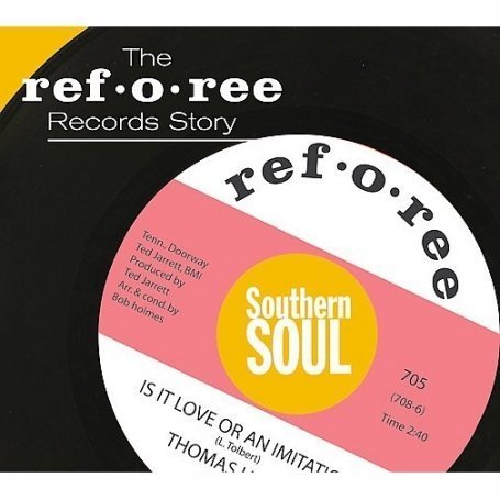 CD-Charts  Music : Southern Soul: the Ref-O-Ree Story