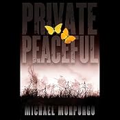 Private Peaceful | [Michael Morpurgo]