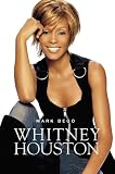 Whitney Houston - Die Biografie
