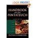 Handbook on the Pentateuch: Genesis, Exodus, Leviticus, Numbers, Deuteronomy