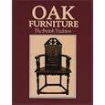 Oak Furniture - The British Tradition by Victor Chinnery