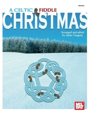 Mel Bay A Celtic Fiddle Christmas