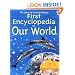 The Usborne Internet-Linked First Encyclopedia of Our World
