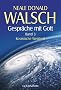 Gespr�che mit Gott  - Band 3: Kosmische Weisheit