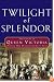 Twilight of Splendor: The Court of Queen Victoria During Her Diamond Jubilee Year