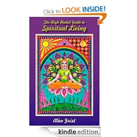 The High Heeled Guide to Spiritual Living