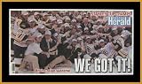 Boston Bruins - Stanley Cup 2011 - We Got It - Wood Mounted Newspaper Print
