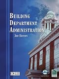 Building Department Administration, 3rd edition - Hard-Cover - 1580014054