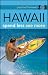 Pauline Frommer's Hawaii: Spend Less, See More (Pauline Frommer Guides)