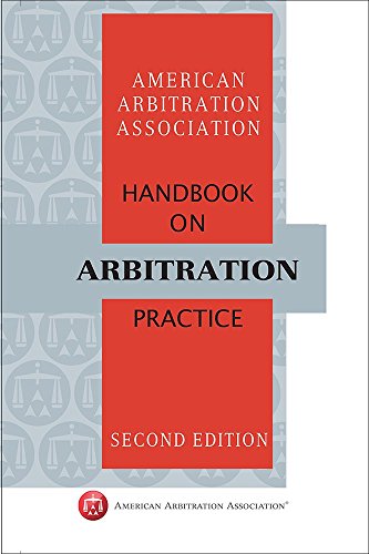 AAA Handbook on Arbitration Practice - Second Edition